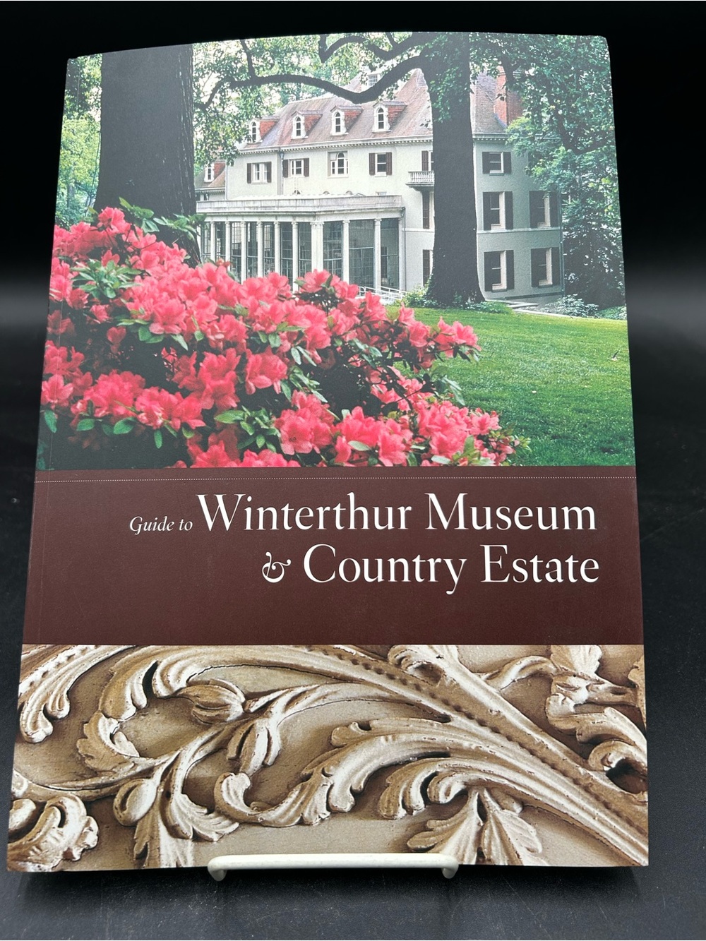 Guide to Winterthur Museum & Country Estate coffee table book